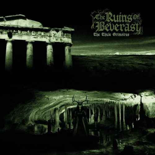 THE RUINS OF BEVERAST - The Thule Grimoires DIGI